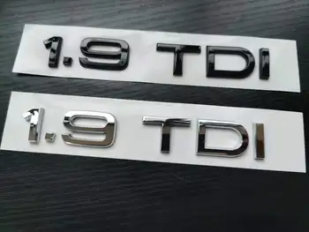 Для Аксессуаров Audi 1шт Хром глянцевый черный ABS 1.9 TDI Кузов Автомобиля Задний Багажник Эмблема Значок Наклейка